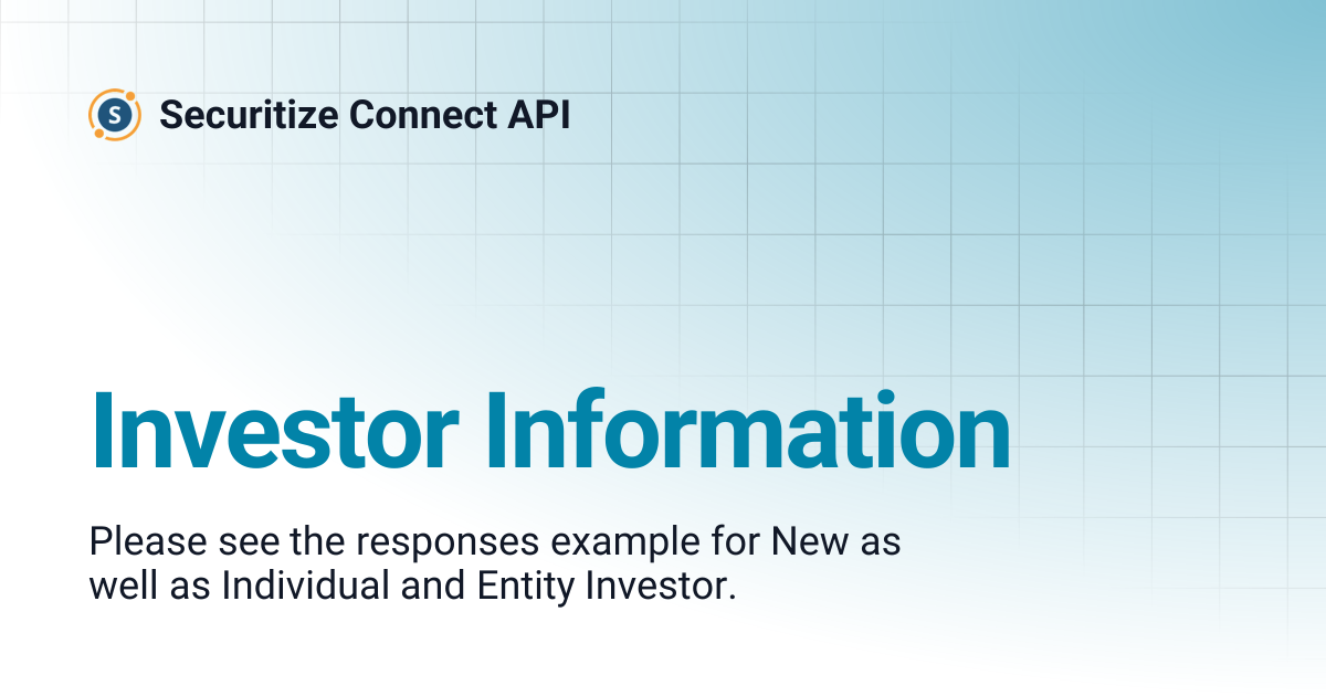 Investor Information | Securitize Connect API